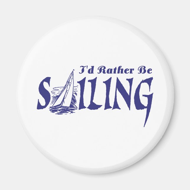 Ich würde lieber segeln magnet (Vorne)