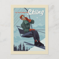 Ich würde lieber Ski fahren Druck