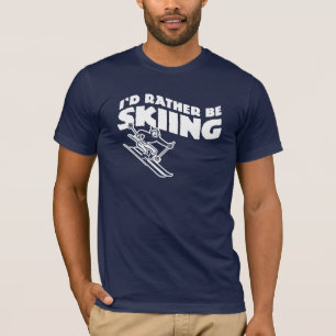 Ich würde lieber Ski fahren (männlich) T-Shirt