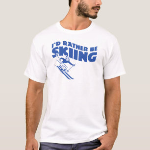 Ich würde lieber Ski fahren (männlich) T-Shirt