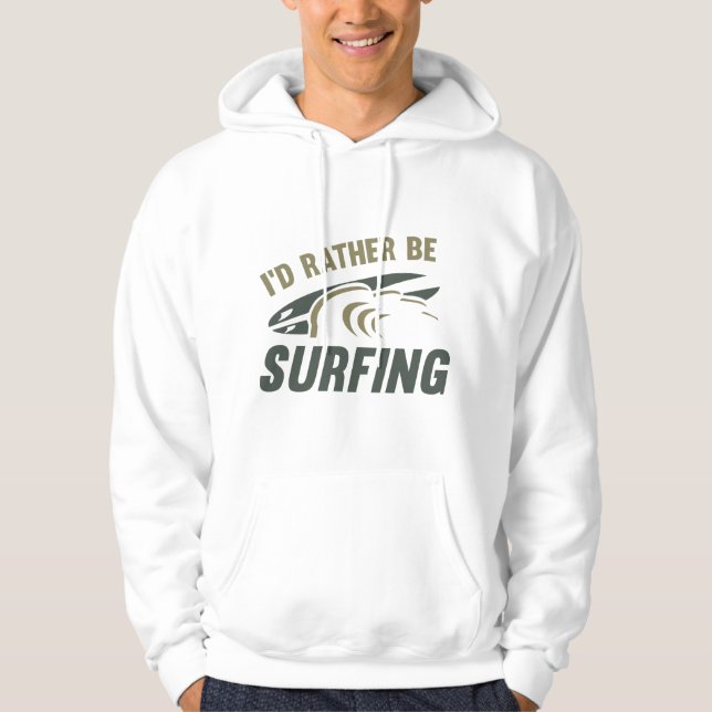 Ich würde lieber surfen hoodie (Vorderseite)