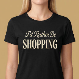 Ich würde lieber T-Shirt kaufen