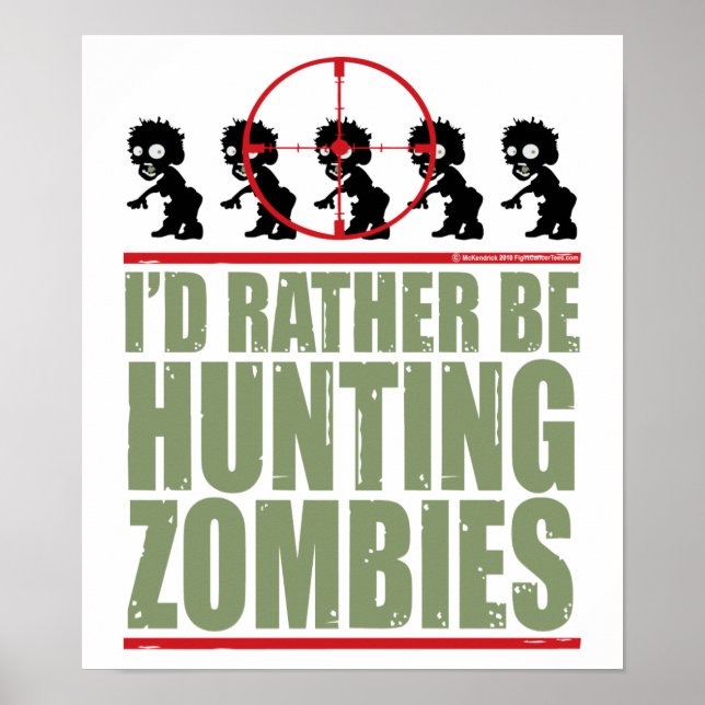 Ich würde lieber Zombies jagen Poster (Vorne)