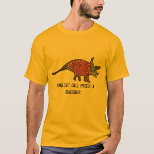 Ich würde mich keinen lustigen Dinosaurier-Kunstsl T-Shirt