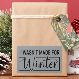 Ich wurde nicht für die Wintersaison Weihnachtsges Rechteckiger Aufkleber