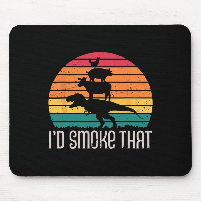 Ich würde rauchen, dass Dinosaurier Grillen Grille Mousepad (Vorne)