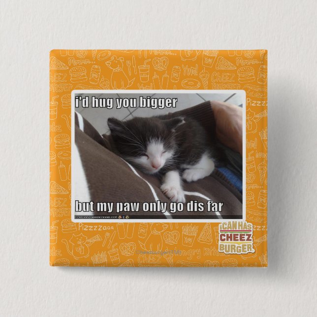 Ich würde Sie größer umarmen Button (Vorderseite)