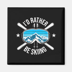 Ich würde Ski fahren - Skisport Freestyle Skifahre Magnet