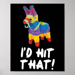 Ich würde treffen, dass Pinata Cinco de Mayo Party Poster