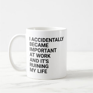 Ich wurde übrigens wichtig bei den Arbeitsmitarbei Kaffeetasse