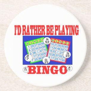 Ich würde vielmehr Bingo spielen! Sandstein Untersetzer