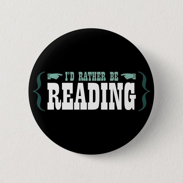 Ich würde vielmehr lesen button (Vorderseite)