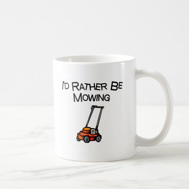 Ich würde vielmehr mähen kaffeetasse (Rechts)