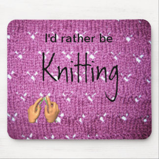 Ich würde vielmehr Mousepad stricken