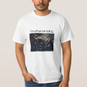 Ich würde vielmehr reiten T-Shirt