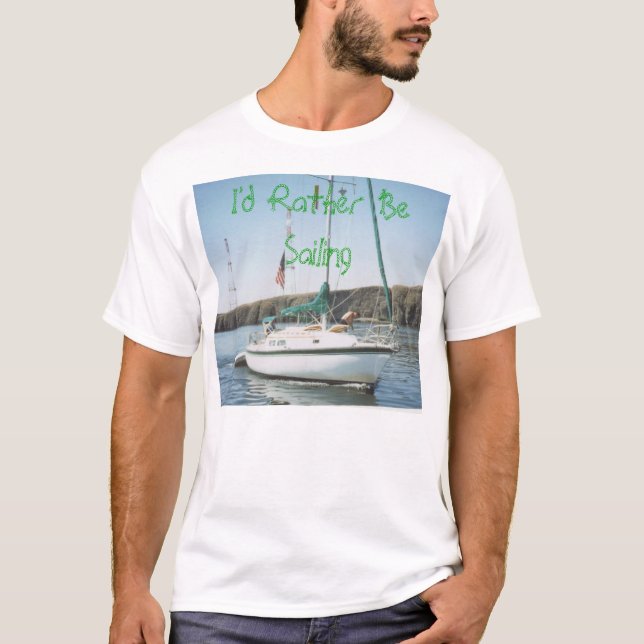 Ich würde vielmehr segeln T-Shirt (Vorderseite)