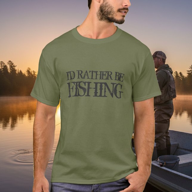 Ich würde vielmehr T-Shirt für Männer | Camouflage (Funny fishing t shirt for men)
