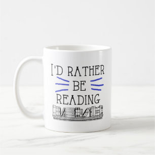 Ich würde vielmehr Tasse lesen