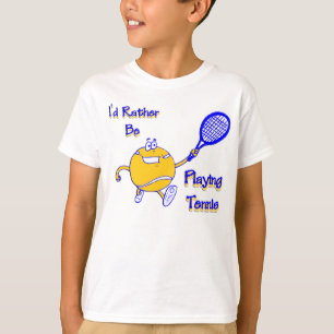 Ich würde vielmehr Tennis spielen T-Shirt