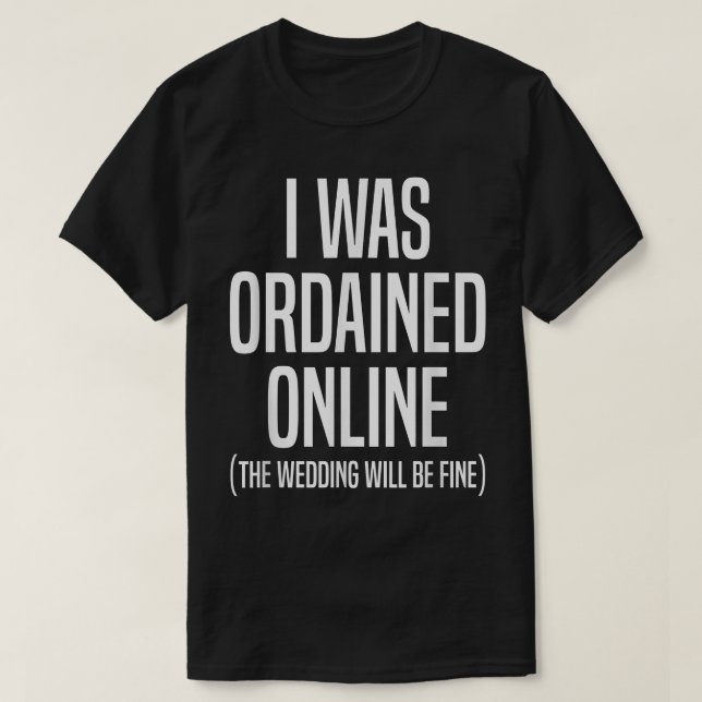 Ich wurde vom Beamten für Online-Hochzeiten bevoll T-Shirt (Design vorne)