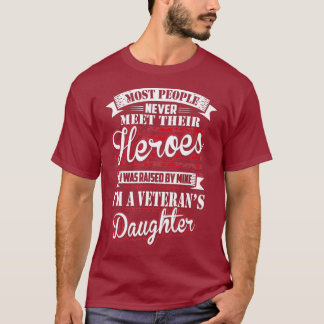 Ich wurde von meiner Helden-Proud-Veteranen-Tochte T-Shirt