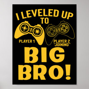 Ich wurde zum großen Bruder befördert Poster