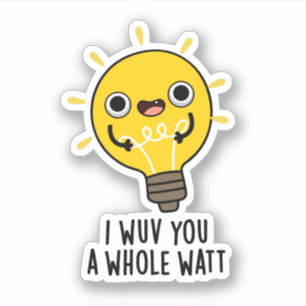 Ich wüsste dir einen ganzen Watt-Funny-Strompuffer Aufkleber