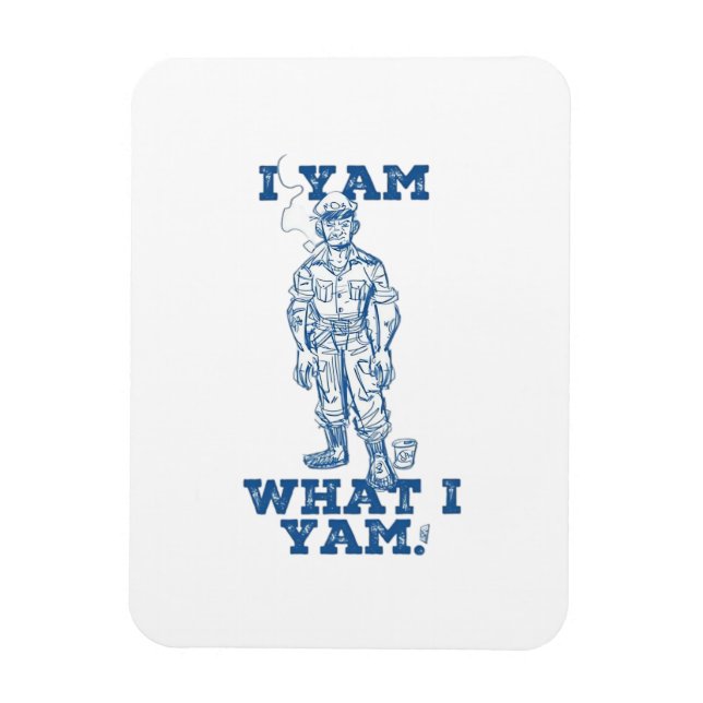 Ich Yam, was ich bin. Entwurf Magnet (Vertikal)