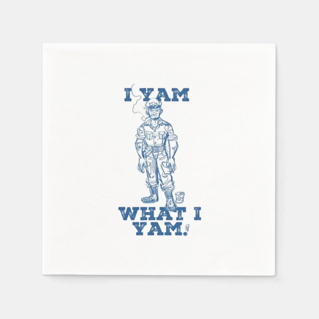 Ich Yam, was ich bin. Entwurf Serviette (Vorderseite)