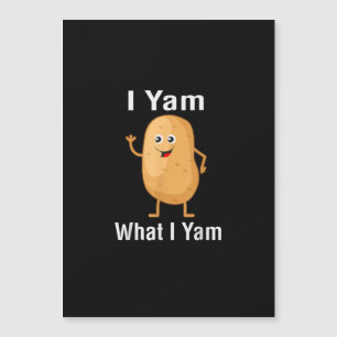 Ich Yam, was ich Yam Funny Erntedank Potato Pun Sh Magnetkarte