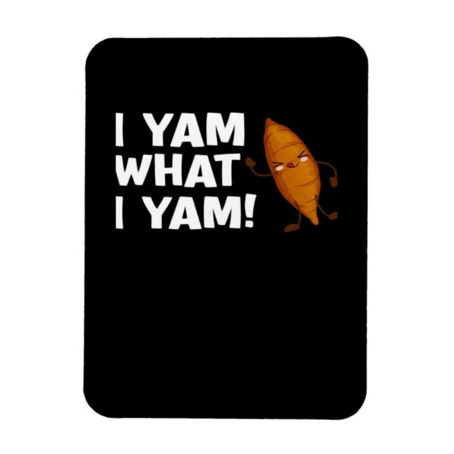 Ich Yam, was ich Yam Funny Food Lover Classic Magnet (Vertikal)
