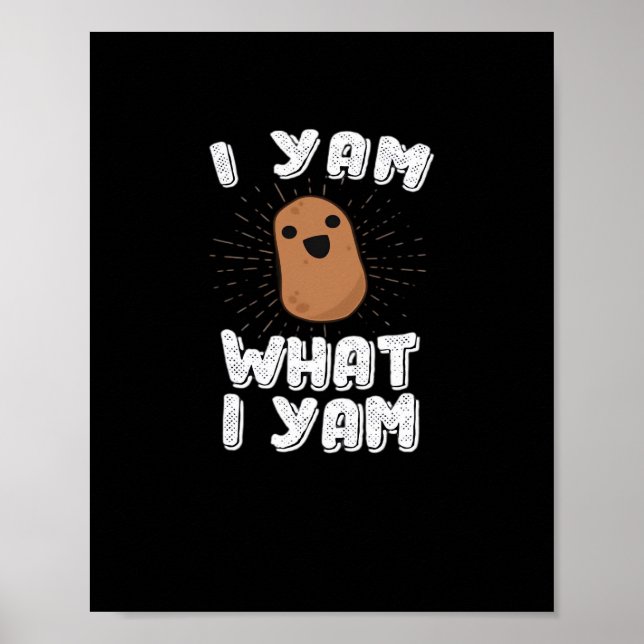 Ich Yam, was ich Yam Funny Potato Pub Erntedank Poster (Vorne)
