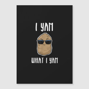 Ich Yam was ich Yam Lustige Yam Süßkartoffel Magnetkarte