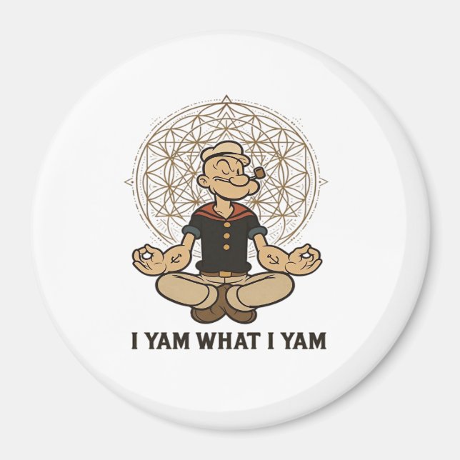 Ich Yam, was ich Yam Meme Zitat Magnet (Vorne)