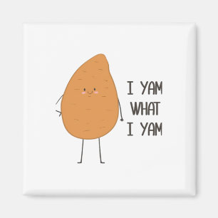 Ich Yam, was ich Yam! Phantastische Yam-Pflanze Magnet