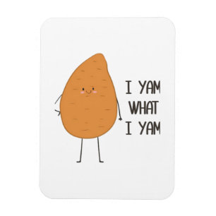 Ich Yam, was ich Yam! Phantastische Yam-Pflanze Magnet