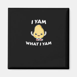 Ich Yam, was ich Yam Sweet Potato für Erntedank Ta Magnet