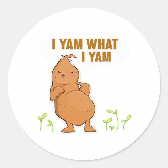 Ich Yam, was ich Yam Trendy Basic Runder Aufkleber (Vorderseite)