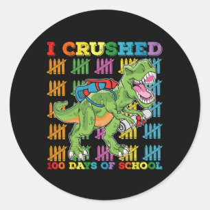 Ich zerbrach 100 Tage der Schule T Rex Dinosaurier Runder Aufkleber