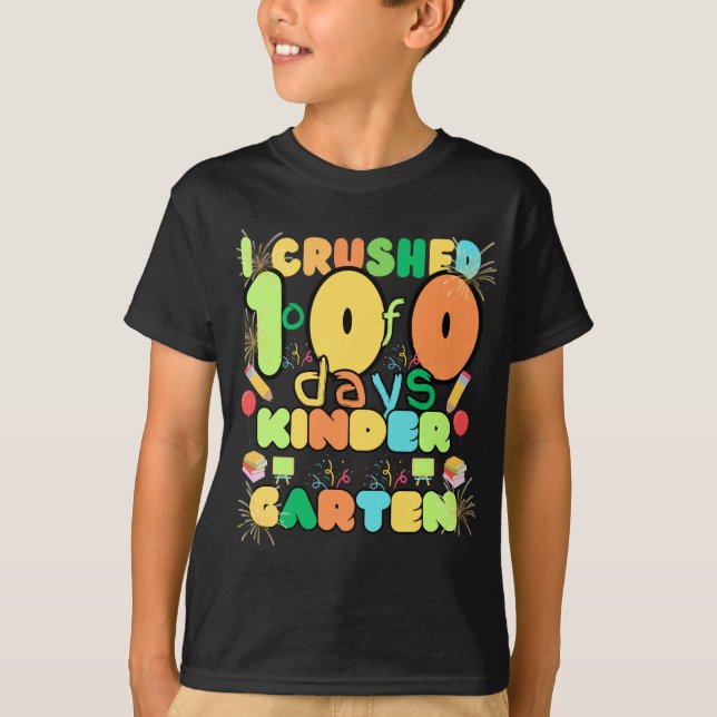 Ich zerbrach 100 Tage Kindergarten T-Shirt (Vorderseite)