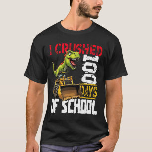 Ich zerbrach 100 Tage Schulbulldozer-Bau T-Shirt