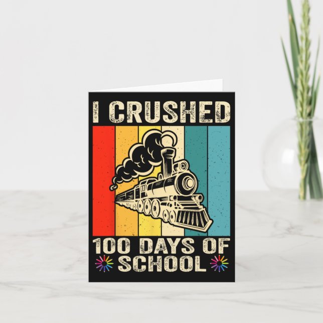 Ich zerbrach 100 Tage Schulkinder Karte (Vorderseite)