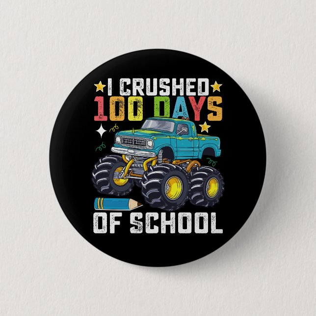 Ich zerbrach 100 Tage Schulmonster Button (Vorderseite)
