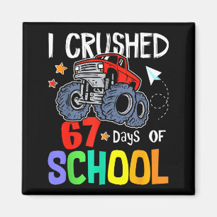 Ich zermalmte den 67. Schultag Monstertruck 67 Tag Magnet