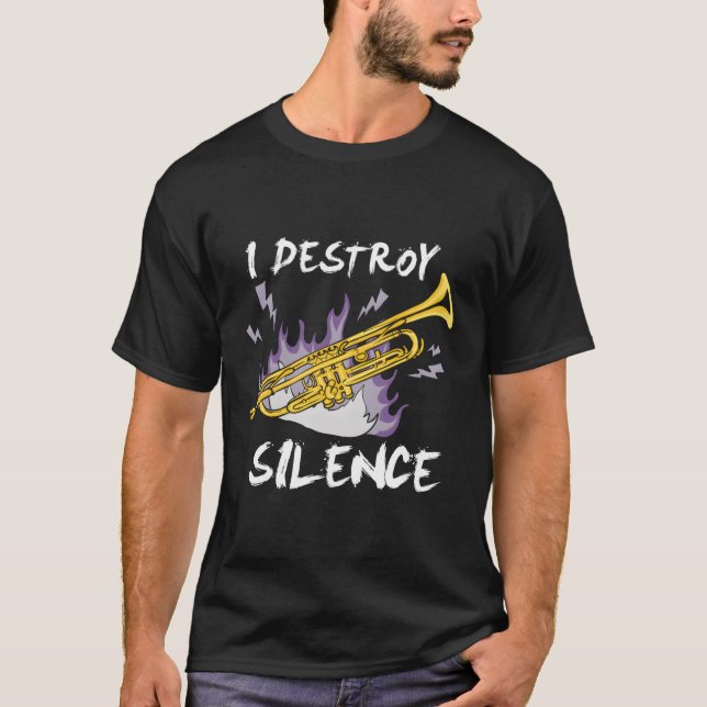 Ich zerstöre den Stille Trumpet Player T-Shirt (Vorderseite)
