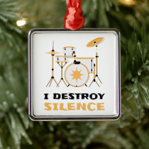 Ich zerstöre Stille Funny Drummer Ornament Aus Metall