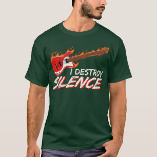 Ich zerstöre Stille Funny Electric Gitarre Player  T-Shirt