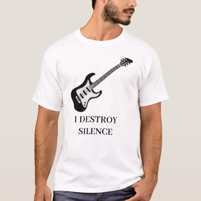 Ich zerstöre Stille Gitarre Männer Frauen Guita T-Shirt (Vorderseite)