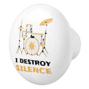 Ich zerstöre Stille Lustiger Drummer Keramikknauf