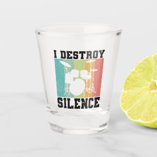 Ich zerstöre Stille störte Vintage Drummer Retro Schnapsglas